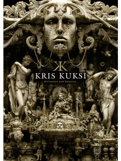 Kris Kuksi-Divination and Delusion
