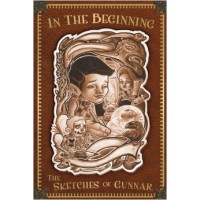 In the beginning.The Sketches of Gunnar 